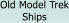 Old Model Trek Ships